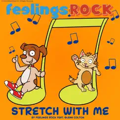 Stretch with Me (feat. Glenn Colton) - Single by Feelings Rock album reviews, ratings, credits