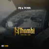 Nthombi (feat. Crix-One) - Single album lyrics, reviews, download
