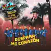 Dispara Mi Corazón (En Vivo Aniversario 51) - Single album lyrics, reviews, download