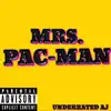 MRS.Pac - Man - Single album lyrics, reviews, download