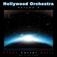 Hollywood Orchestra, Vol. 5 by Steven Harriton, Joseph Bein & Jonathan La Croix album reviews, ratings, credits