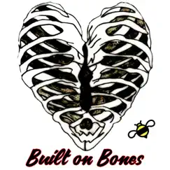 Built on Bones - Single by Craig Lee and the Humblebees album reviews, ratings, credits
