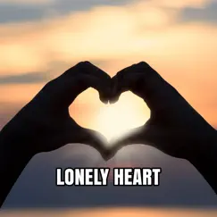 Lonely Heart Song Lyrics