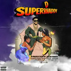 Superdaddy by Jacob Waddy album reviews, ratings, credits