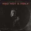 Red Hot & Holy album lyrics, reviews, download