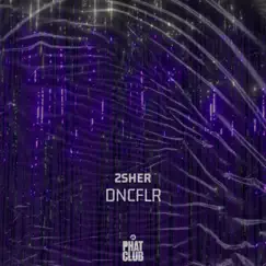 DNCFLR - Single by 2Sher album reviews, ratings, credits