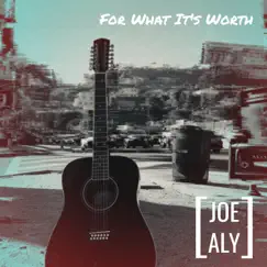 For What It's Worth - Single by Joe/Aly album reviews, ratings, credits