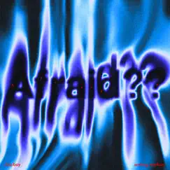 Afraid?? - Single by (sic)boy & nothing,nowhere. album reviews, ratings, credits