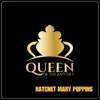 RATCHET MARY POPPINS (feat. Chelsea Regina) - Single album lyrics, reviews, download