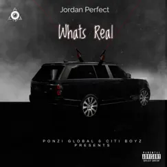 What's Real - Single by Jordan Perfect album reviews, ratings, credits