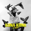 Kuna Kuna - Single album lyrics, reviews, download