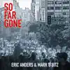 So Far Gone - EP album lyrics, reviews, download