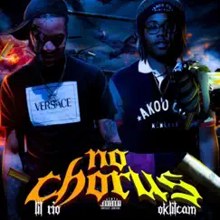 No Chorus - Single by LilRio album reviews, ratings, credits