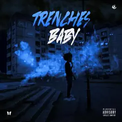 Trenches Baby - Single by YUN MUFASA album reviews, ratings, credits