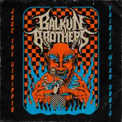 Jack the Stripper / Fairies Wear Boots - Single by Balkun Brothers album reviews, ratings, credits