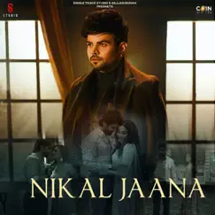 Nikal Jaana Song Lyrics