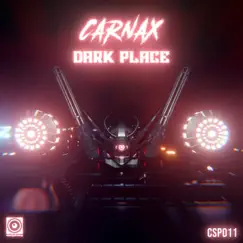 Dark place - Single by Carnax album reviews, ratings, credits