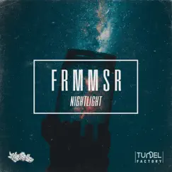 NightLight - Single by FRMMSR album reviews, ratings, credits