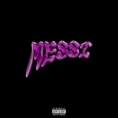 Messi (feat. Wiz Mack) - Single by Jadn Envy album reviews, ratings, credits