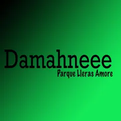Parque Lleras Amore by Damahneee album reviews, ratings, credits