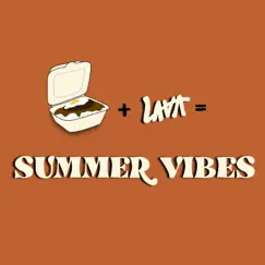 Summer Vibes - Single by LAVA album reviews, ratings, credits