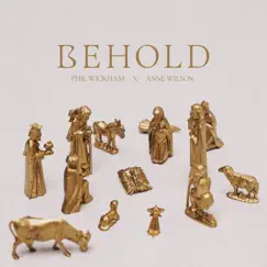 Behold (feat. Anne Wilson) Song Lyrics
