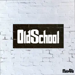 Oldschool - Single by Meta4ra album reviews, ratings, credits