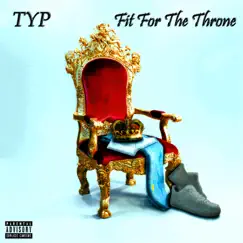 Fit For the Throne Song Lyrics