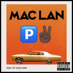 Mac of Oakland - EP by Mac Lan album reviews, ratings, credits