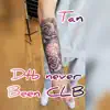 Dtb Never Been Clb - EP album lyrics, reviews, download