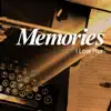 Memories - EP album lyrics, reviews, download