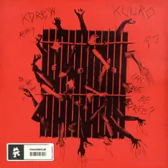 Can We Be Free (KDrew Remix) - Single by Kuuro album reviews, ratings, credits