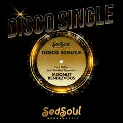 Moonlit Rendezvous (feat. Heather Haywood) - Single by Cool Million album reviews, ratings, credits