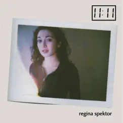 11:11 by Regina Spektor album reviews, ratings, credits