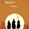 Western Daze album lyrics, reviews, download