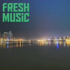 Fresh Music Song Lyrics