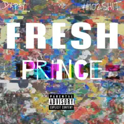 Fresh Prince Song Lyrics