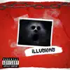 Illusions - Single album lyrics, reviews, download