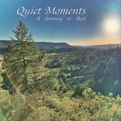 Quiet Moments by A Journey in Rest album reviews, ratings, credits