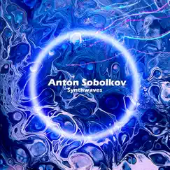 Synthwaves (Инструментал) - Single by Anton Sobolkov album reviews, ratings, credits