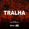 Tralha - Single album lyrics, reviews, download