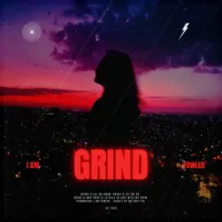 Grind - Single by I Am Fowler album reviews, ratings, credits