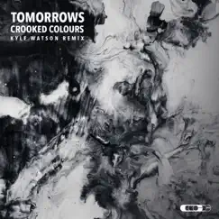 Tomorrows (Kyle Watson Remix) Song Lyrics