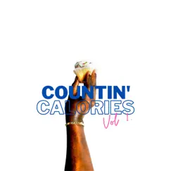 Countin' Calories, Vol. 1 - EP by ItsCake album reviews, ratings, credits