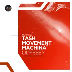 Odyssey - Single by Tash & Movement Machina album reviews, ratings, credits
