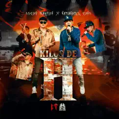 Kilos De H (En Vivo) - Single by Óscar Maydon & Natanael Cano album reviews, ratings, credits