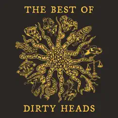 The Best of Dirty Heads by Dirty Heads album reviews, ratings, credits