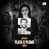 Plata o Plomo - Single album lyrics, reviews, download