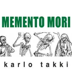 Memento Mori by Karlo Takki album reviews, ratings, credits