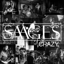 Crazy - Single by Saages album reviews, ratings, credits